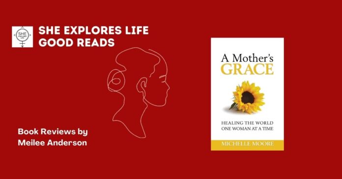 A mother's Grace, Book Review